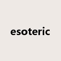 esoteric是什么意思