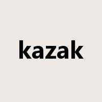 kazak是什么意思