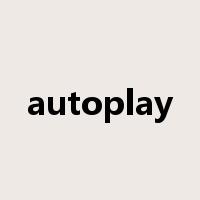 autoplay是什么意思