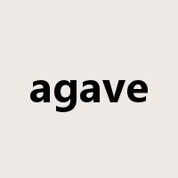 agave是什么意思