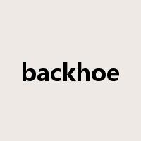 backhoe是什么意思