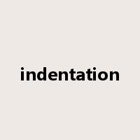 indentation是什么意思
