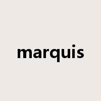 marquis是什么意思