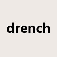 drench是什么意思
