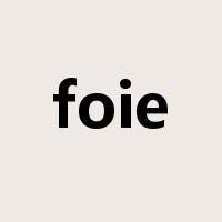 foie是什么意思