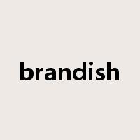 brandish是什么意思