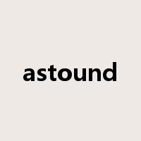 astound是什么意思