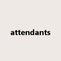 attendants是什么意思
