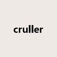 cruller是什么意思