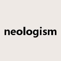 neologism是什么意思