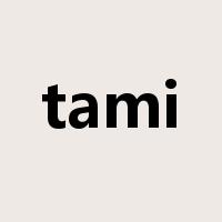 tami是什么意思