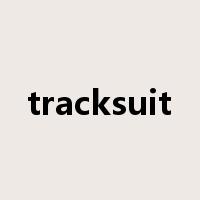 tracksuit是什么意思