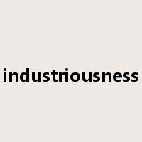 industriousness是什么意思