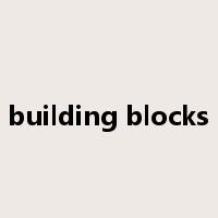 building blocks是什么意思