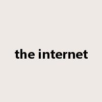 the internet是什么意思
