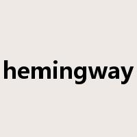hemingway是什么意思