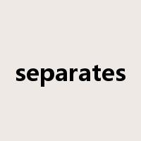 separates是什么意思