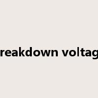 breakdown voltage是什么意思