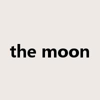 the moon是什么意思