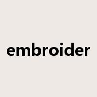 embroider是什么意思