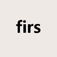 firs是什么意思