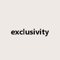 exclusivity是什么意思