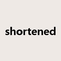 shortened是什么意思