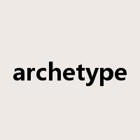 archetype是什么意思