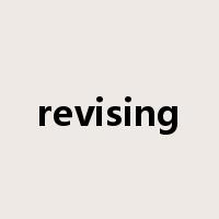 revising是什么意思