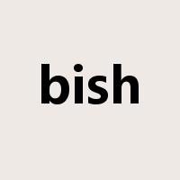 bish是什么意思