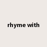 rhyme with是什么意思