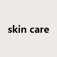 skin care是什么意思