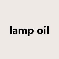 lamp oil是什么意思