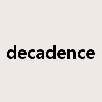 decadence是什么意思