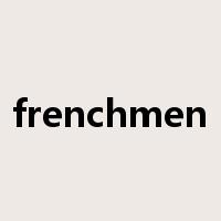 frenchmen是什么意思