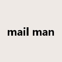mail man是什么意思