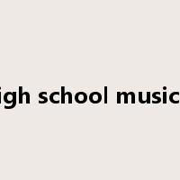 high school musical是什么意思