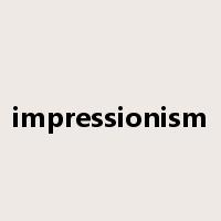 impressionism是什么意思