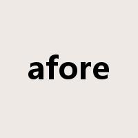 afore是什么意思
