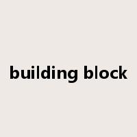 building block是什么意思