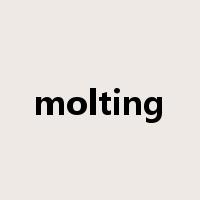 molting是什么意思