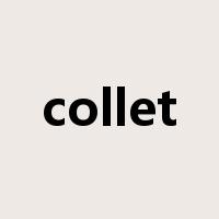 collet是什么意思