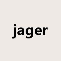 jager是什么意思