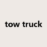 tow truck是什么意思