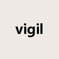 vigil是什么意思