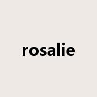 rosalie是什么意思
