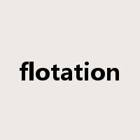 flotation是什么意思