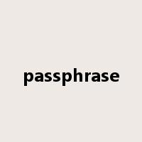 passphrase是什么意思