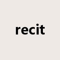 recit是什么意思