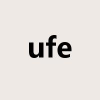 ufe是什么意思